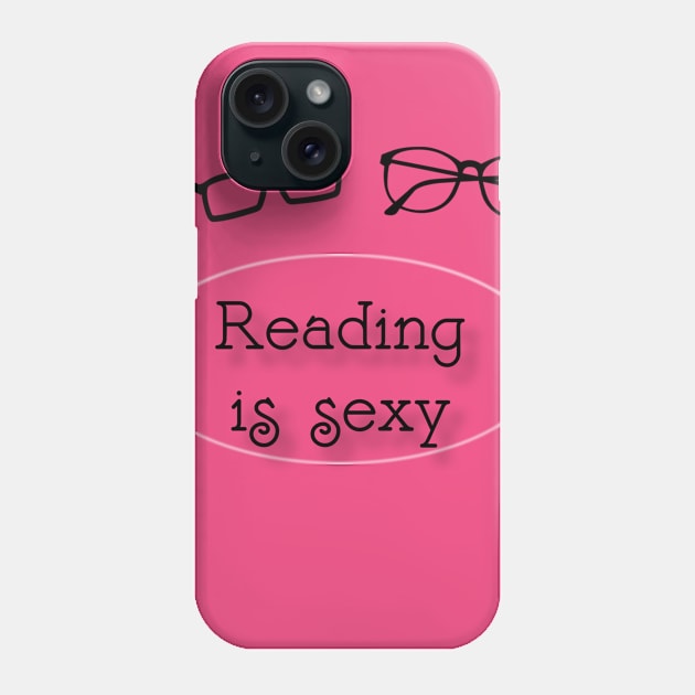 Reading is sexy Phone Case by firstspacechimp