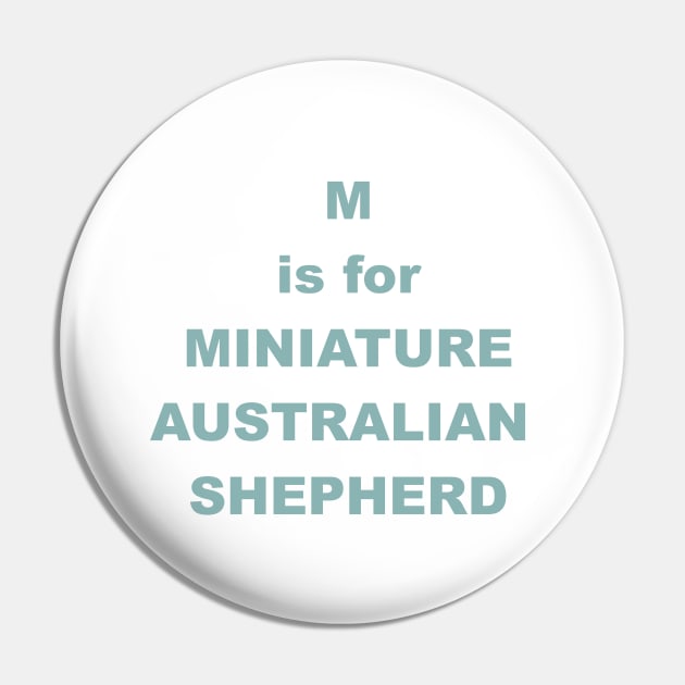 m is for miniature australian shepherd Pin by Wanderingangel