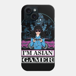 I'm Asian Gamer. Phone Case