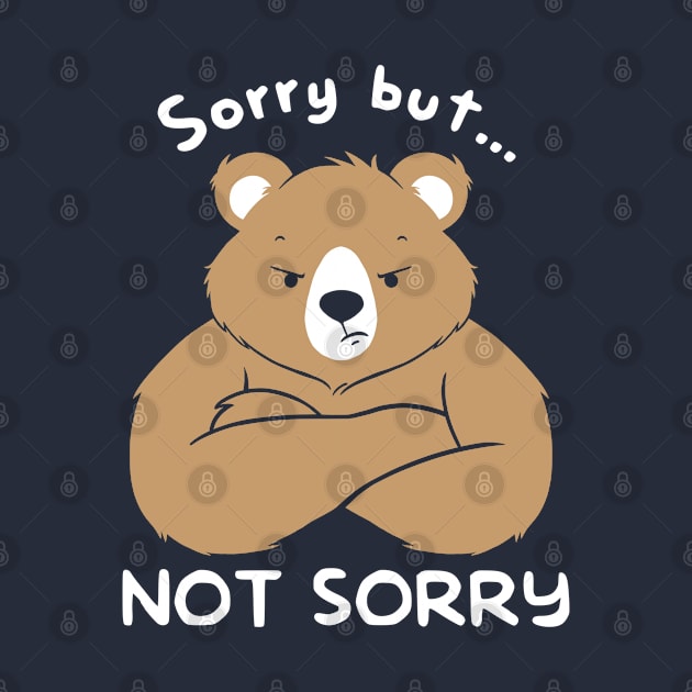 Bear sorry not sorry by NemiMakeit