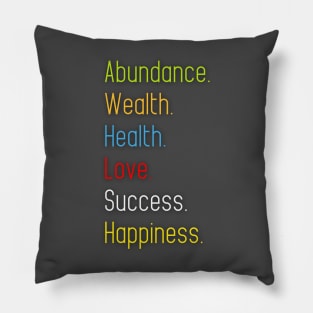 Positive Life says it all Pillow