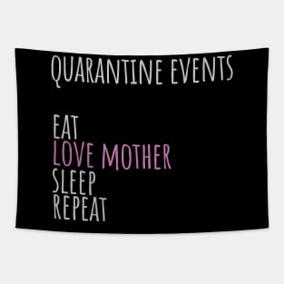 mothers day in quarantine events love mother Tapestry