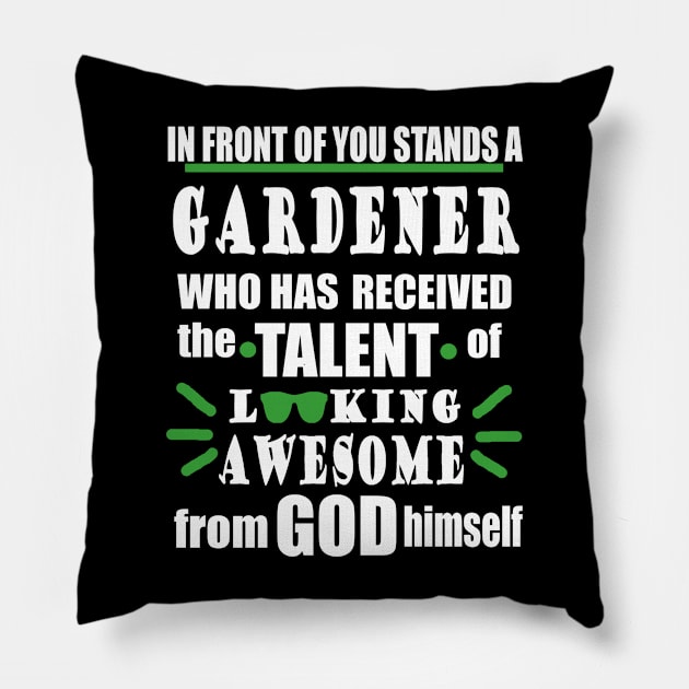 Gardener garden craft hobby gift Pillow by FindYourFavouriteDesign