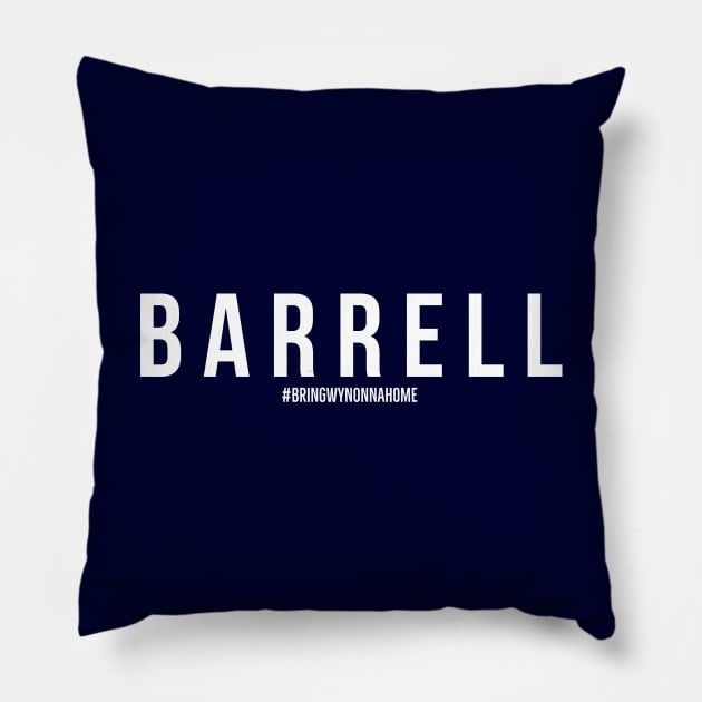 BARRELL - Wynonna Earp #BringWynonnaHome Pillow by SurfinAly Design 