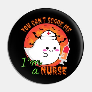 You can’t scare me, I’m a Nurse. Funny Halloween T-shirt. Pin