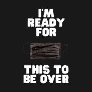 I'm Ready T-Shirt