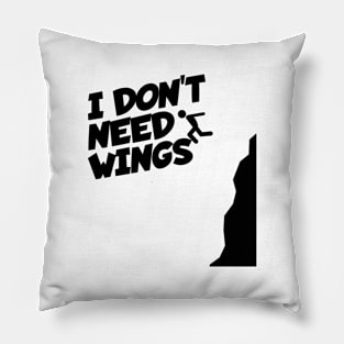 Cliff jumping i don't need wings Pillow