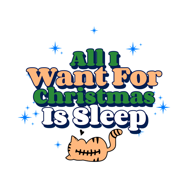 All I Want For Christmas Is Sleep by JaunzemsR