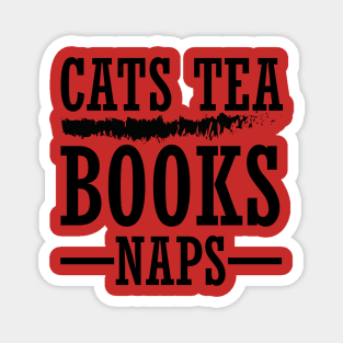 Cats Tea Books Naps Tshirt Hoodie Sweatshirt Magnet