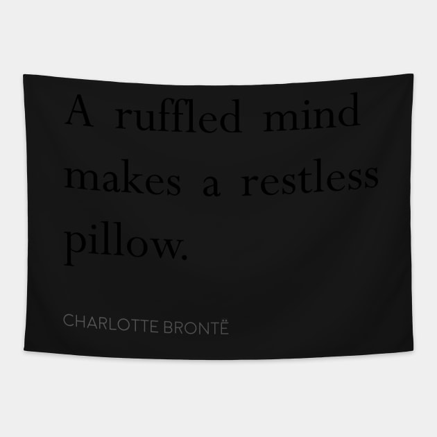 Charlotte Brontë Quote Pillow Tapestry by winterwinter