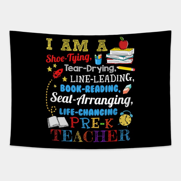 I Am A Shoe-Typing Tear-Drying Pre-K Teacher T Shirt T-Shirt Tapestry by johnbbmerch