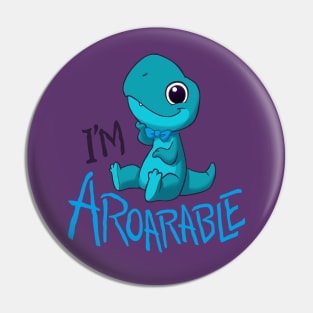 Aroarable! Pin