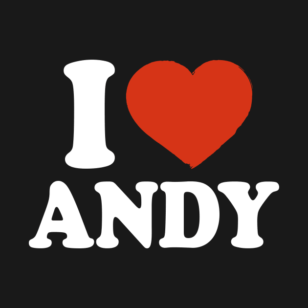 I Love Andy by Saulene