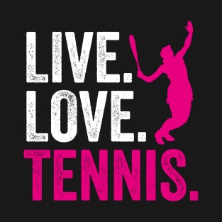 Live Love Tennis T-Shirt