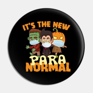 It's The New Para(Normal) - Halloween Masks Pin