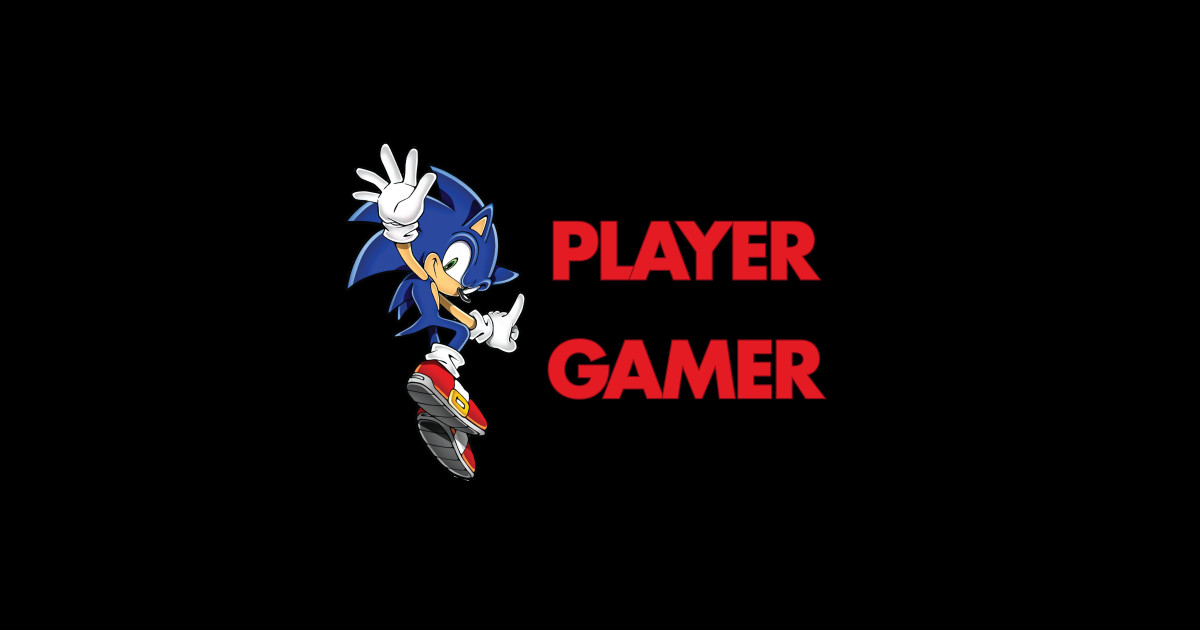 I'M NOT A PLAYER I'M A GAMER PLAYERS GET CHICKS I GET BULLIED AT SCHOOL ...