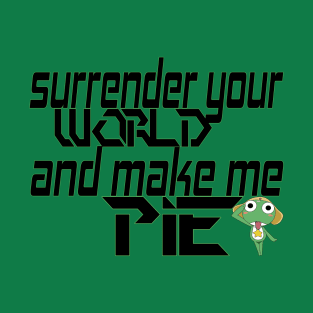 Make me pie! T-Shirt