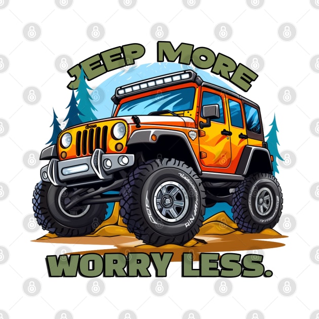 Jeep more. Worry less. by mksjr