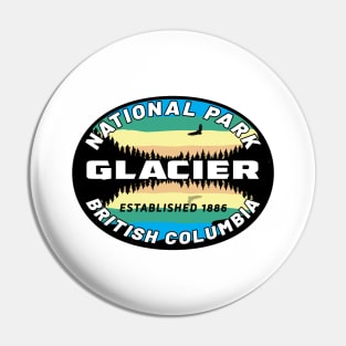 Glacier National Park British Columbia Canada Pin