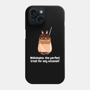 Milkshakes: the perfect treat for any occasion! Phone Case