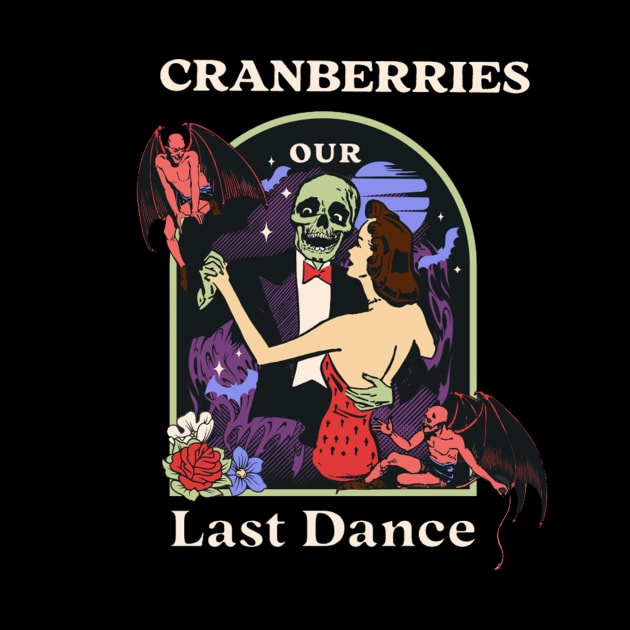 Our Last Dance Cranberries by Elaia Loelya Art