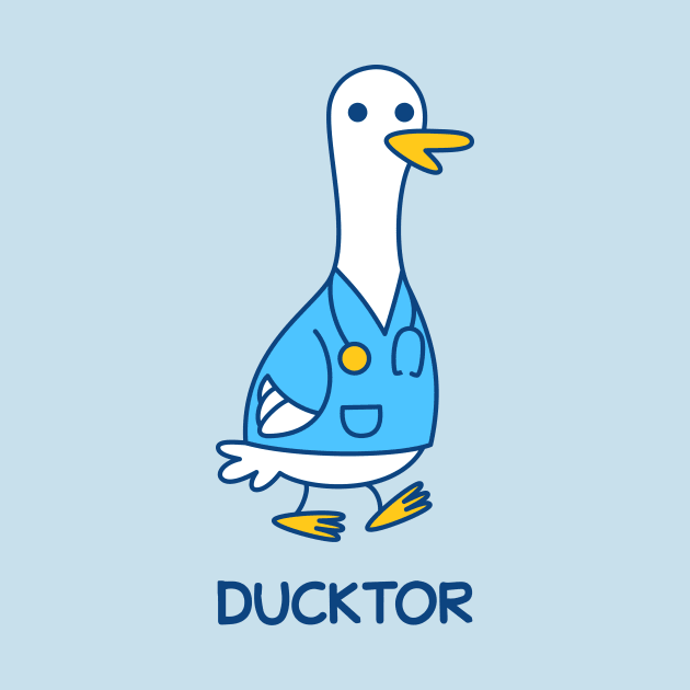 Ducktor Duck Doctor by dumbshirts