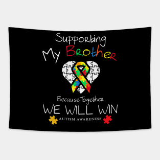 Supporting My Brother Inspirational Autism Awareness Tapestry