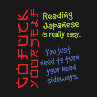 'Reading Japanese Is Really Easy' Cool Japanese Kanji T-Shirt