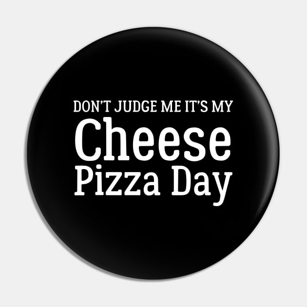 Cheese Pizza Day Pin by HobbyAndArt