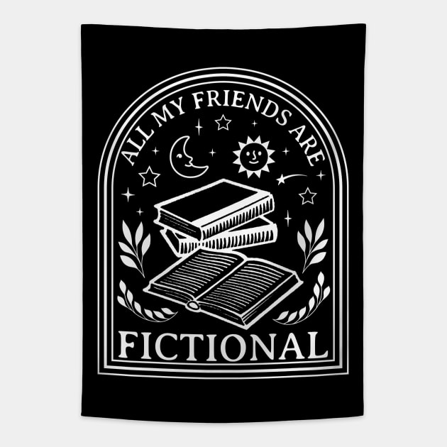 All My Friends Are Fictional Tapestry by valentinahramov