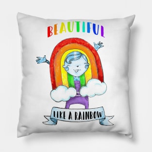 Beautiful Like a Rainbow Pillow