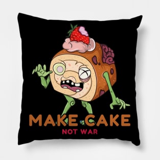 Zombie Foodie make Cake not War Pillow