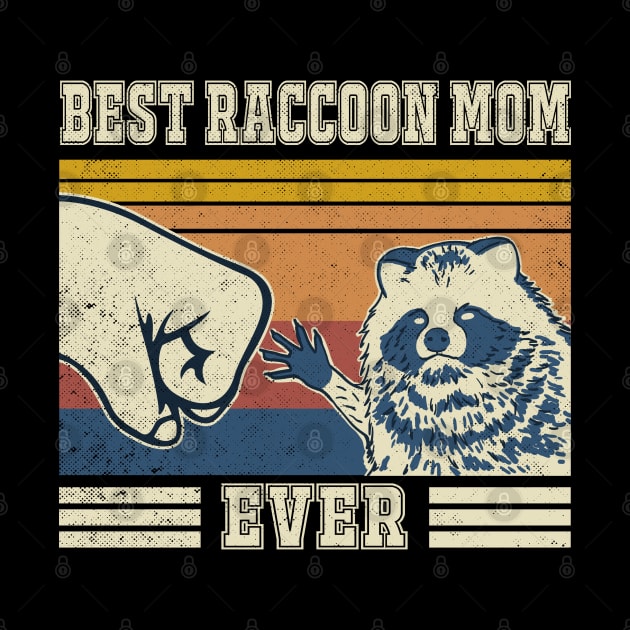 Best Raccoon Mom Ever by Luna Illustration