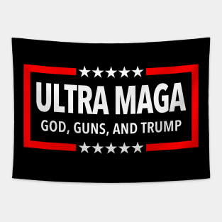 Ultra Maga - God, Guns, and Trump Tapestry