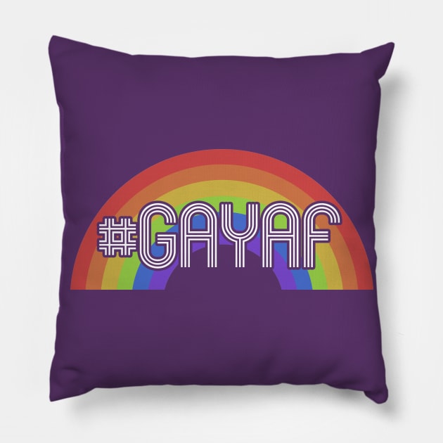 #GayAF Pillow by Art of Chris Thompson