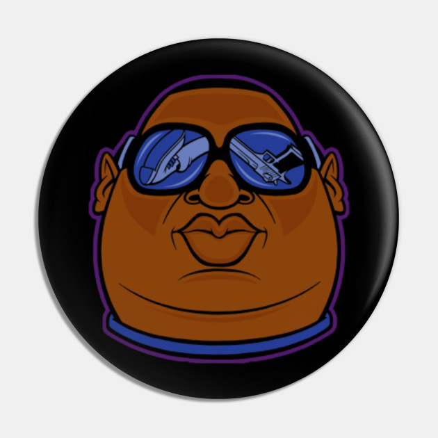 Kick In The Door Biggie Smalls Pin Teepublic