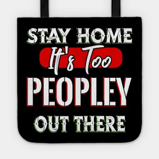 Stay Home Tote