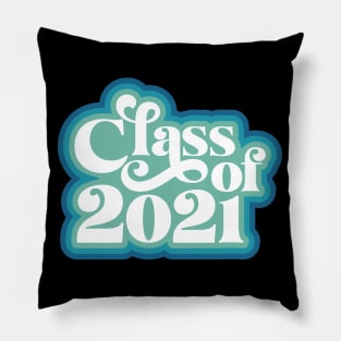 Class Of 2021 Pillow