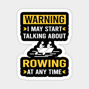 Warning Rowing Row Rower Magnet