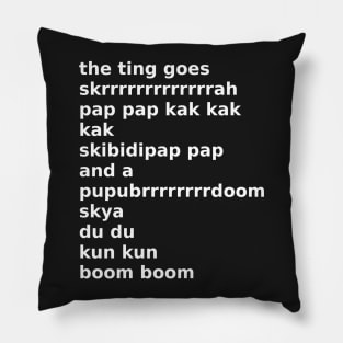 the ting goes Pillow