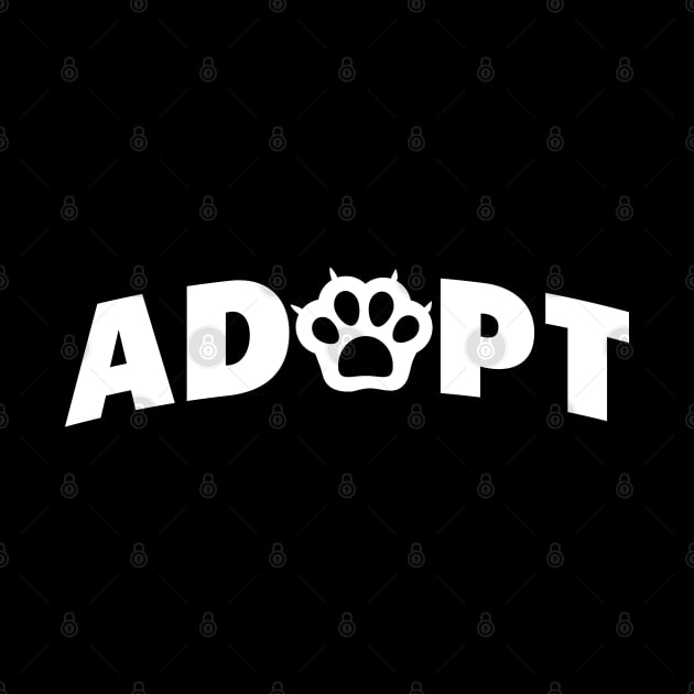 Adopt, don't shop. Pet Adoption design for cat lovers and dog lovers alike by goodwordsco