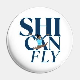 Shi can fly Pin