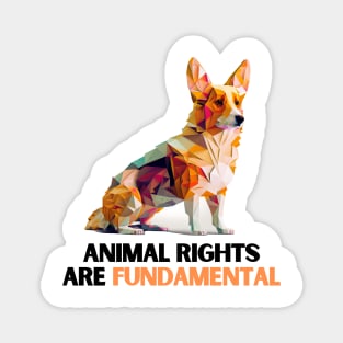 Animal rights are fundamental Magnet