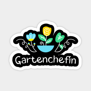 Gartenchefin Gartenarbeit Gärtnerin Blumen Frauen Magnet