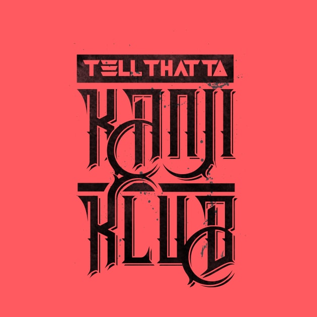 Tell That To KanjiKlub by TreemanMorse