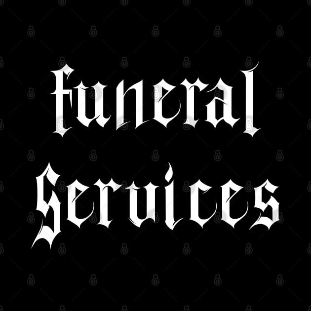 FUNERAL SERVICES - black by dett