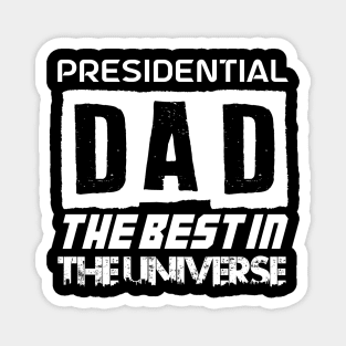 Presidential Dad Magnet