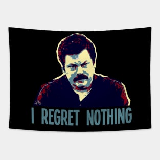 I REGRET NOTHING // Ron Swanson Tapestry