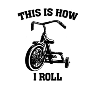 This Is How I Roll T-Shirt