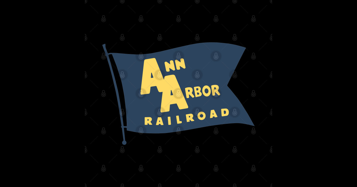 The Ann Arbor Railroad Ann Arbor Railroad Sticker TeePublic